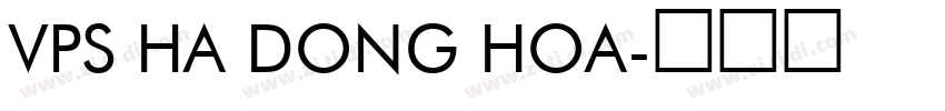 VPS Ha Dong Hoa字体转换